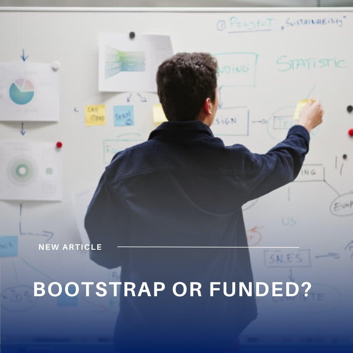 Bootstrap OR Funded